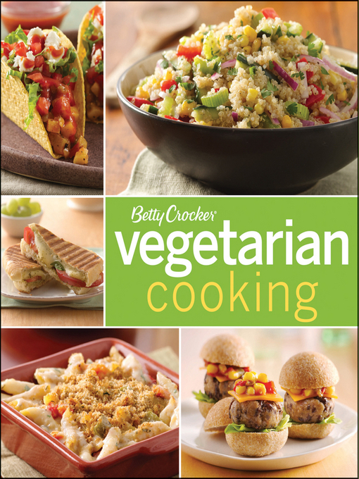 Title details for Betty Crocker Vegetarian Cooking by John Wiley & Sons, Ltd. - Available